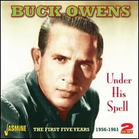 Buck Owens - Under His Spell - The First Five Years [1956-1961] (2CD Set)  Disc 2